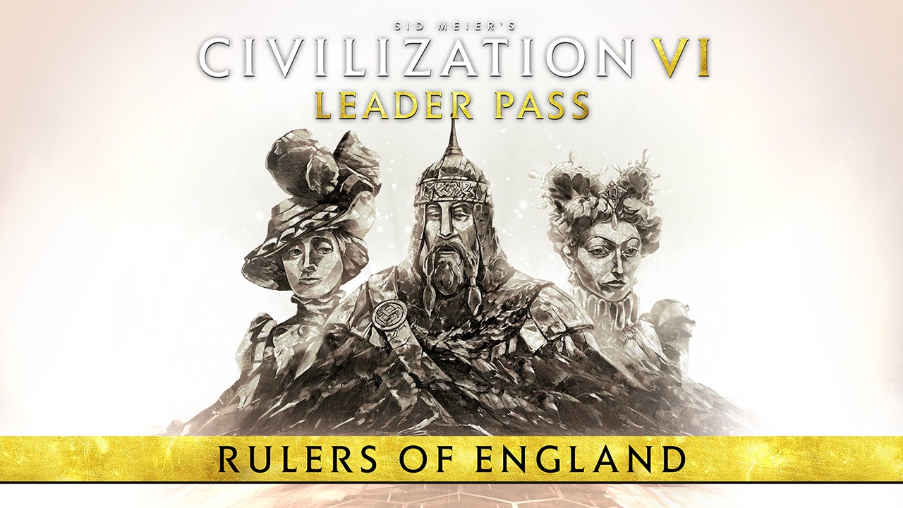 Civilization VI Leader Pass Rulers of England Pack Out Now GamingShogun